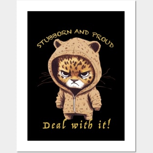 Panther Stubborn Deal With It Cute Adorable Funny Quote Posters and Art